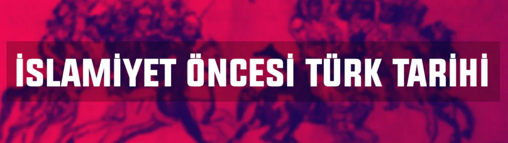 islamiyet oncesi turk tarihi 1