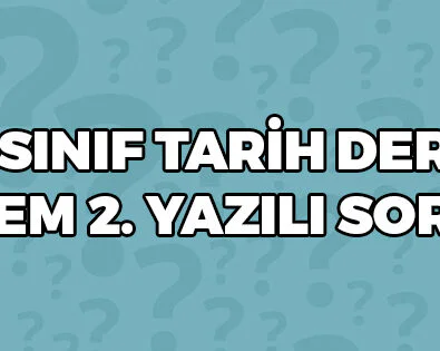 9. Sınıf Tarih Dersi 1. Dönem 2. Yazılı Soruları 2 9 Sınıf Tarih Dersi 1 Dönem 2 Yazılı Soruları
