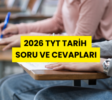 2026 TYT TARİH SORU VE CEVAPLARI