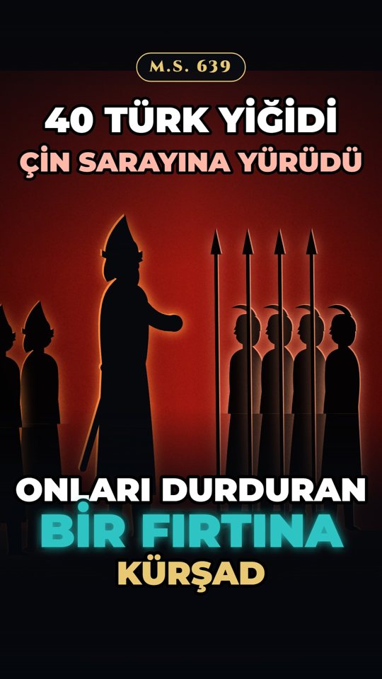 Ana Sayfa 15 Kırk Türk, Çin imparatorunun sarayına yürüdü